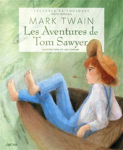 Les aventures de tom sawyer