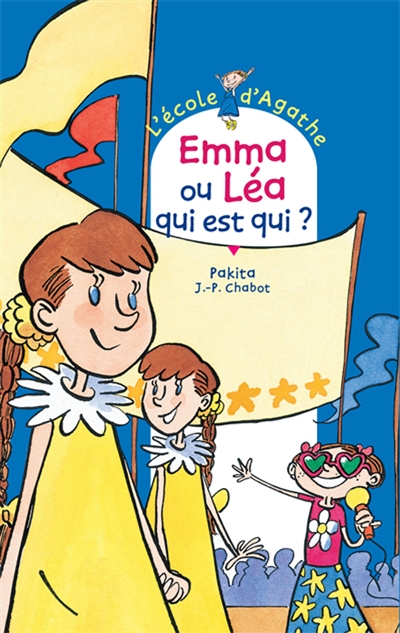 Emma ou lea qui est qui ?