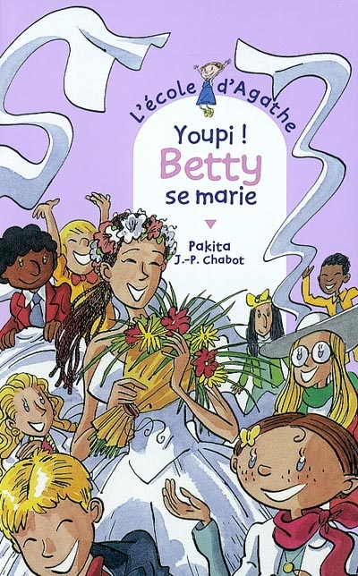 Youpi ! betty se marie