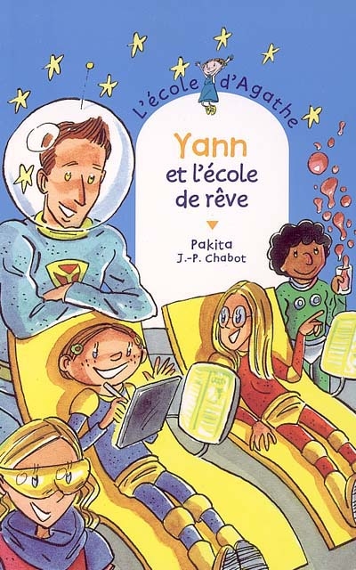 Yann et l'ecole de reve