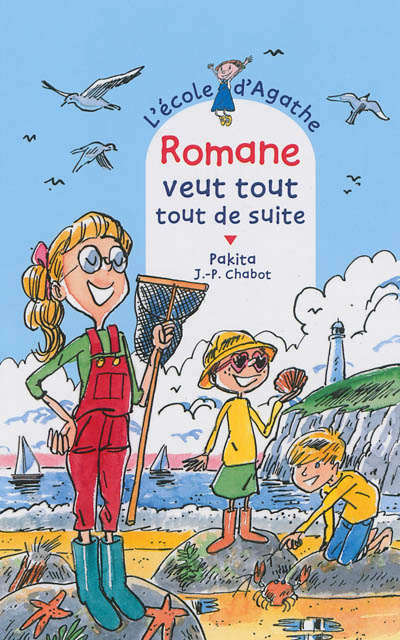 Romane veut tout tout de suite