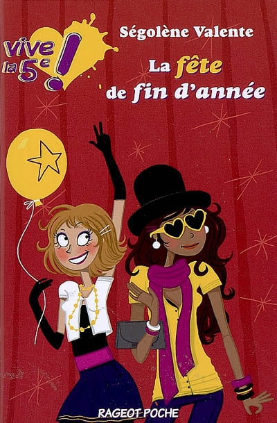 La fete de fin d'annee - vive la 5e - t3