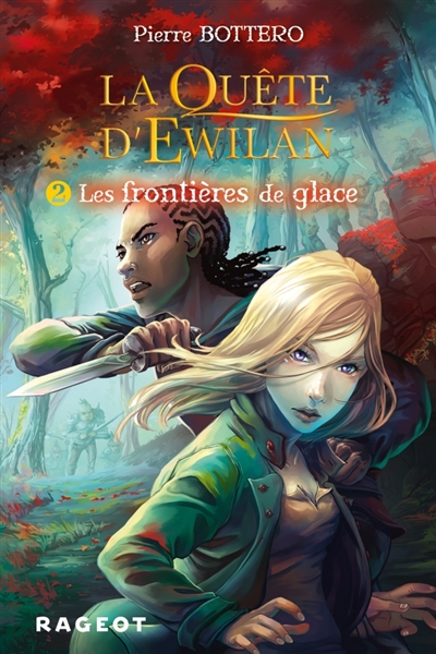 La quête d'Ewilan : les frontières de glace