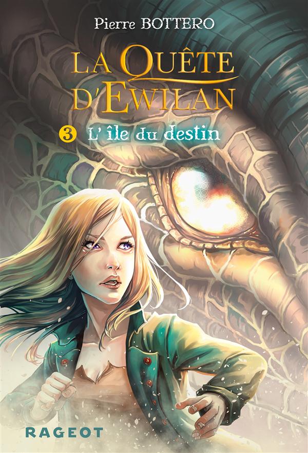 La quête d'Ewilan : l'île du destin