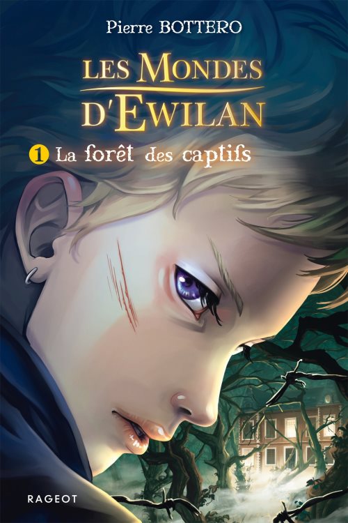 Ewilan - t01 - la foret des captifs