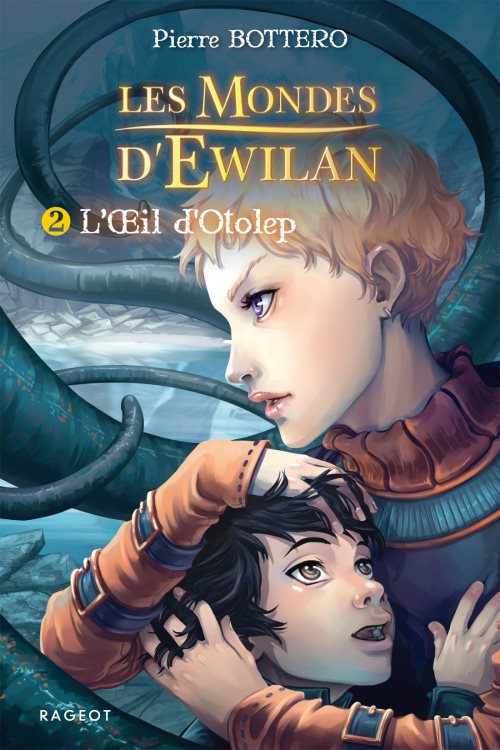 Ewilan - t02 - l'oeil d'otolep - les mondes d'ewilan