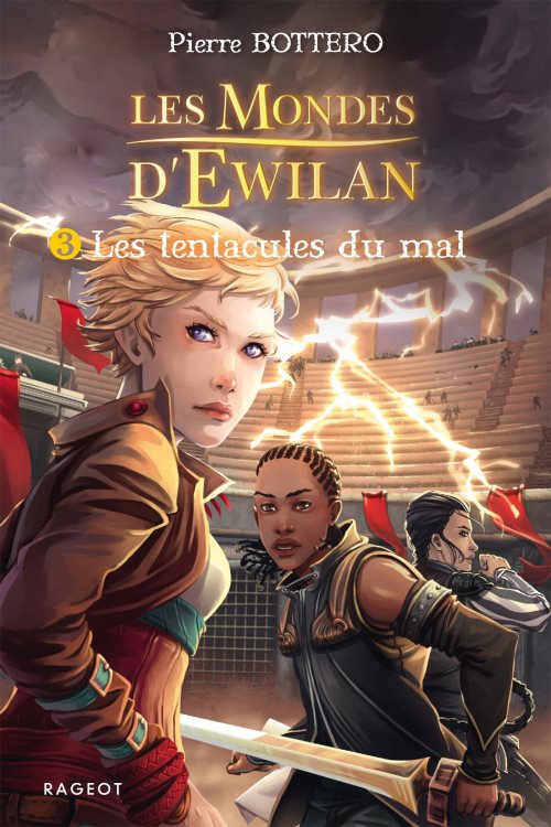 Ewilan - t03 - les tentacules du mal - les mondes d'ewilan