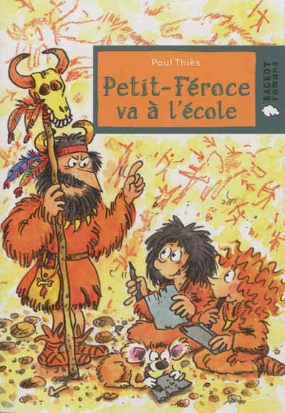 Petit feroce va a l'ecole - petit-feroce - t2