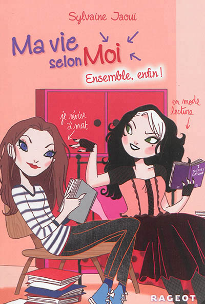 Ma vie selon moi t7 : ensemble, enfin !