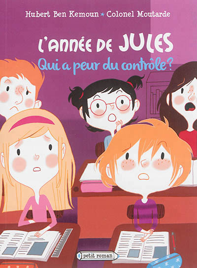 L'annee de jules - t03 - l'annee de jules : qui a peur du controle ? - novembre