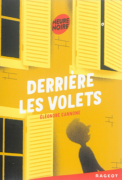 Derriere les volets