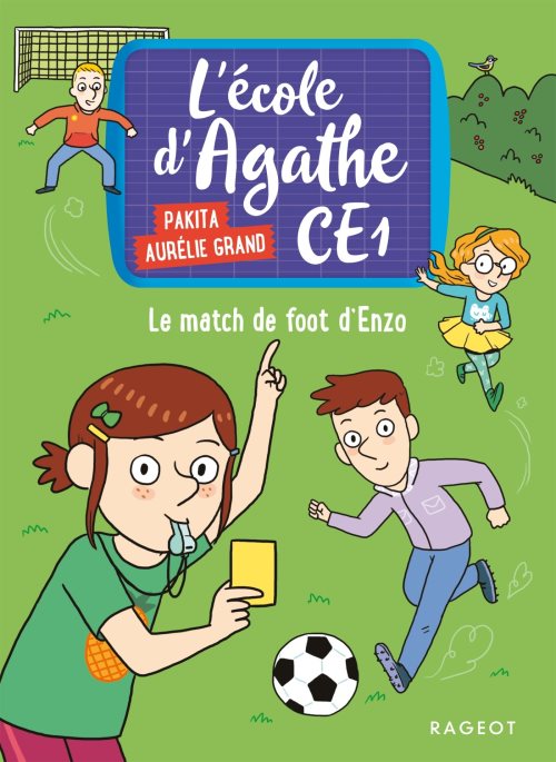 Le match de foot d'enzo - l' ecole dagathe ce1