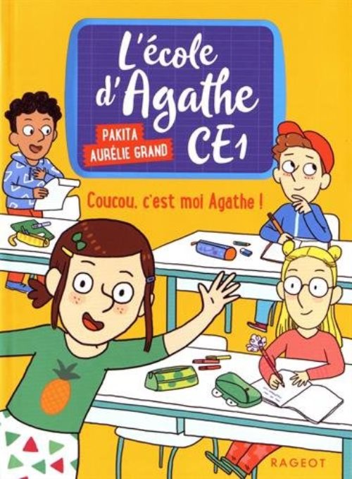 Coucou, c'est moi agathe ! - l' ecole dagathe ce1