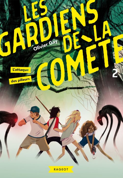 Les gardiens de la comete - t02 - les gardiens de la comete - l'attaque des pilleurs
