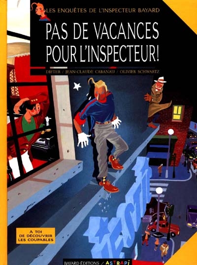 Pas de vacances pr l'insp.-insp. bayard n1