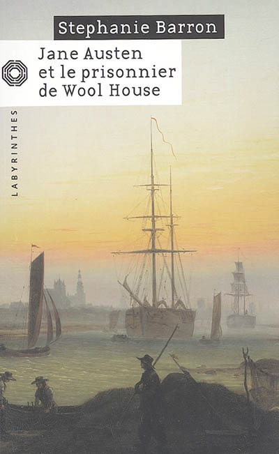 Jane austen et le prisonnier de wool house