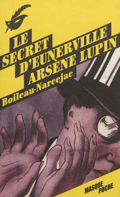 Le secret d'eunerville - arsene lupin