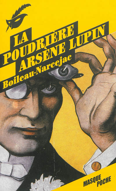 La poudriere - arsene lupin
