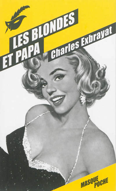 Les blondes et papa