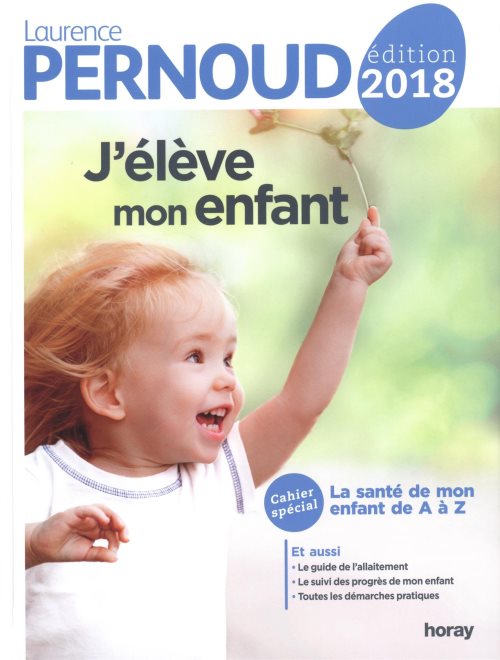 J'eleve mon enfant