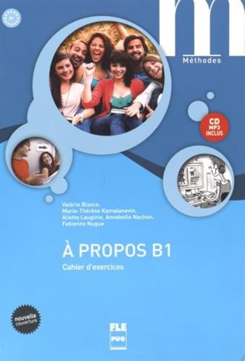 A propos b1-cahier exercices + cd - nvelle couv