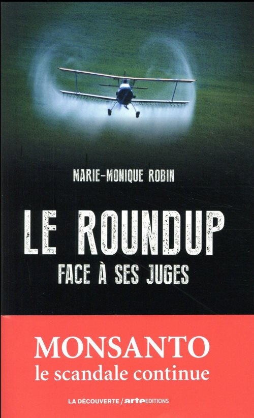 Le roundup face a ses juges
