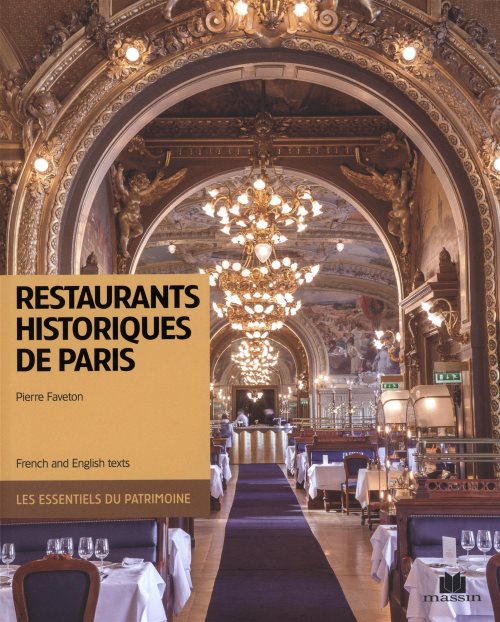 Restaurants historiques de paris (bilingue)