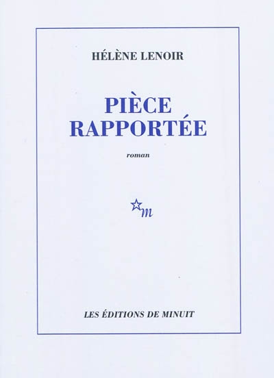 Piece rapportee