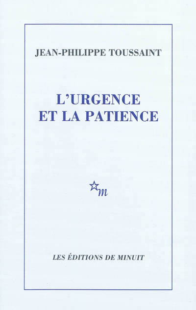 L'urgence et la patience