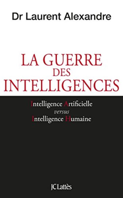 La guerre des intelligences