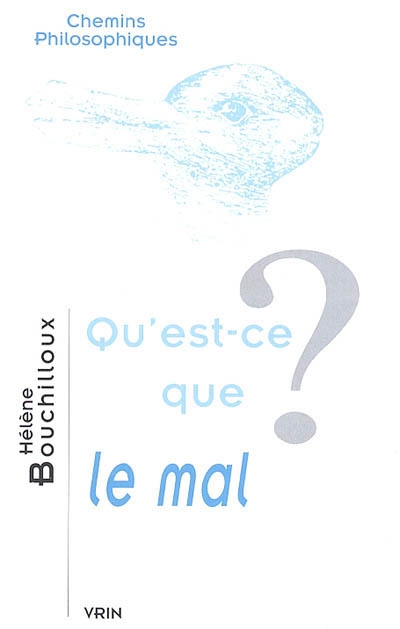 Qu'est-ce que le mal?