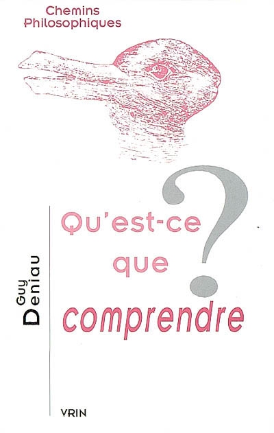 Qu est-ce que comprendre?