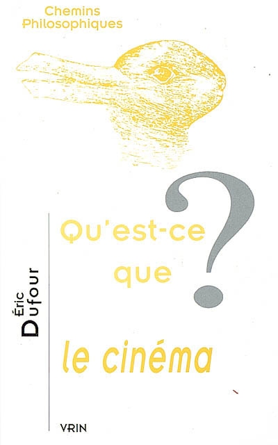 Qu est-ce que le cinema?