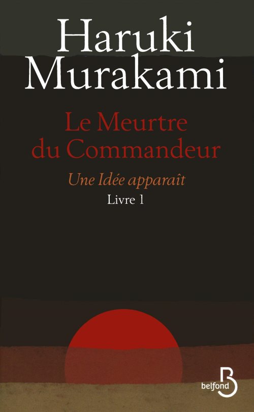 Le meurtre du commandeur livre 1 une idee apparait