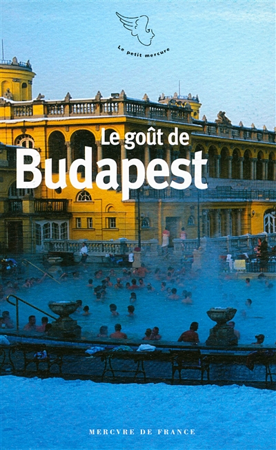 Le gout de budapest