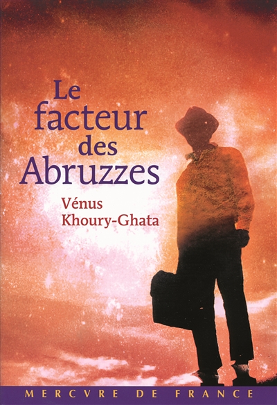 Le facteur des abruzzes roman