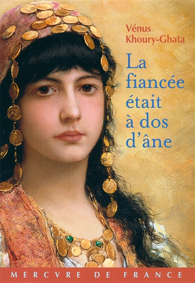 La fiancee etait a dos d'ane roman