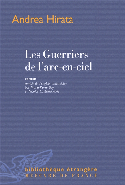 Les guerriers de l'arc-en-ciel