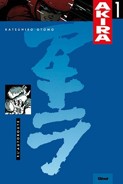 Akira (couleur) - tome 01 - l'autoroute