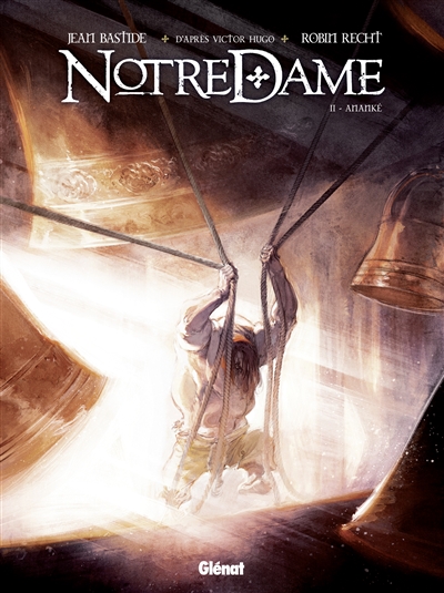 Notre-dame - tome 02 - amamke