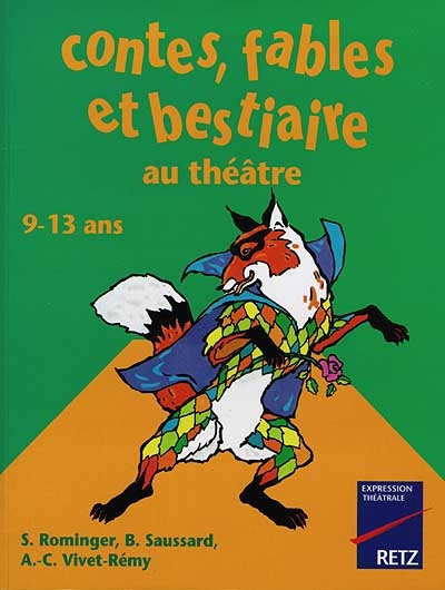 Iad - contes, fables et bestiaires au theatre 9-13ans