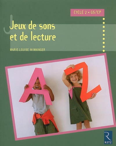 Jeux de sons et de lecture cycle 2 gs-cp