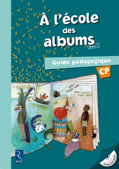 Methode de lecture : a l'ecole des albums cp - serie 1