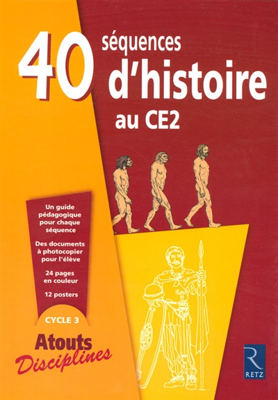 40 sequences d'histoire pour le ce2 cycle 3 atouts disciplines