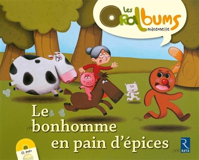 Le bonhomme en pain d'epices (+ cd audio)