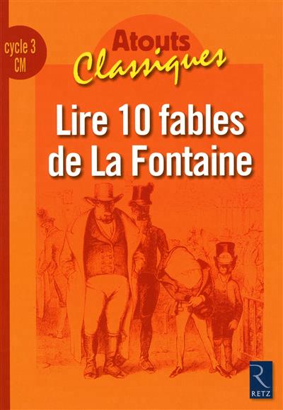 Lire 10 fables de la fontaine