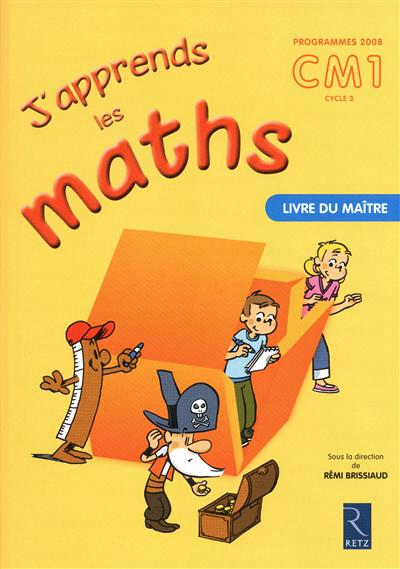 J'apprends les maths cm1 - livre du maitre