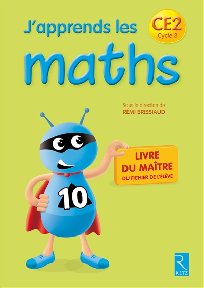 J'apprends les maths ce2 2014 livre du maitre