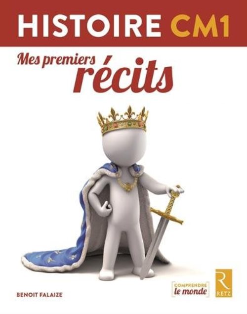 Livret eleve histoire cm1 - mes premiers recits