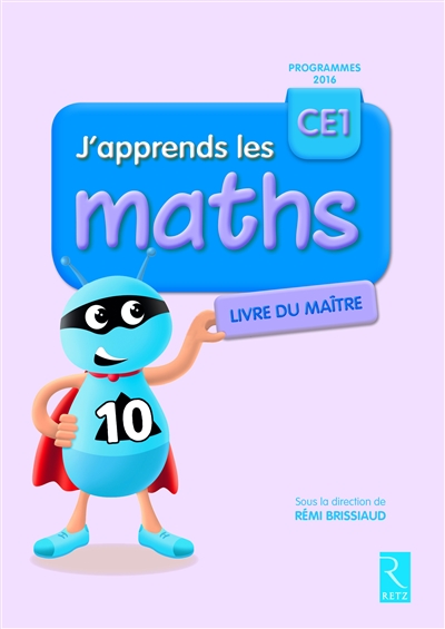 J'apprends les maths ce1 livre du maitre